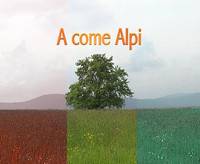 A come Alpi / La Fondazione Mach informa 