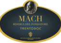 ETICHETTA Mach Riserva del Fondatore