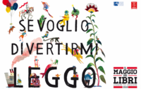 Maggio dei libri: se voglio divertirmi leggo...
