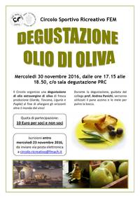 Corso di degustazione di olio extravergine di oliva - mercoledì 30 novembre 2016, ore 17.15-18.50, c/o sala degustazione PRC