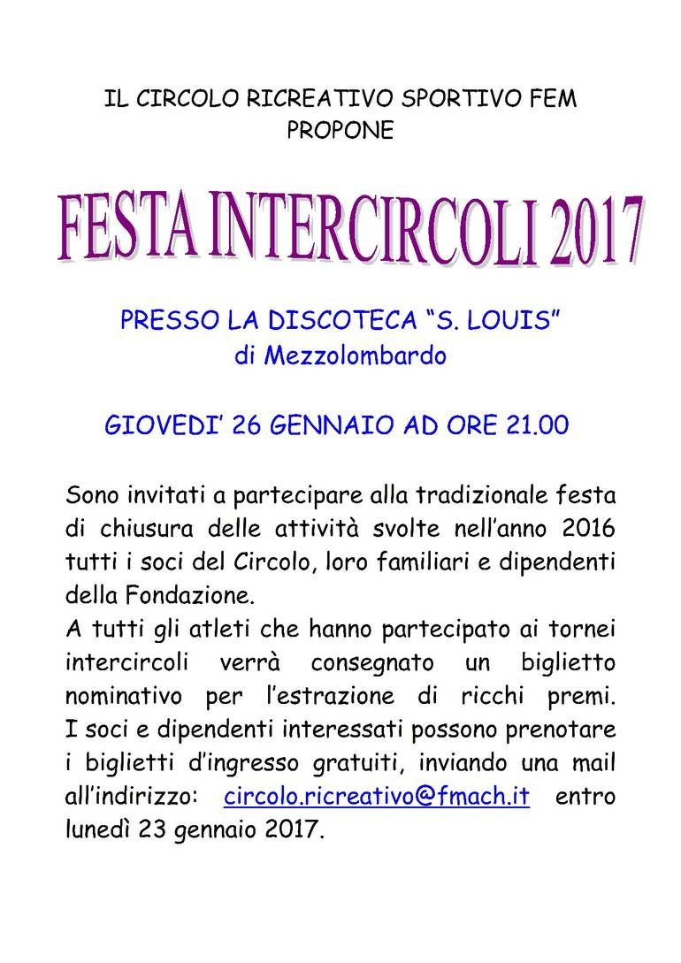 Festa intercircoli presso la discoteca S. Louis a Mezzolombardo - giovedì 26 gennaio 2017