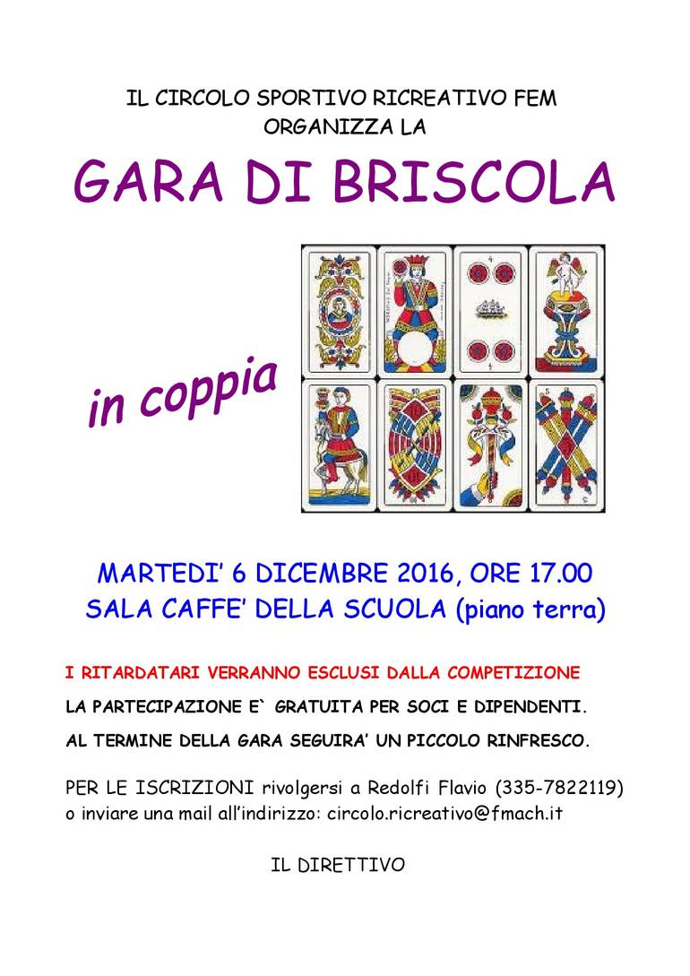 Gara di briscola in coppia - martedì 6 dicembre 2016, ore 17.00, c/o sala caffè della scuola (piano terra)