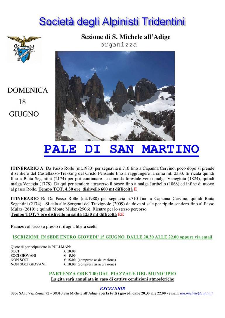 Gita alle Pale di San Martino organizzata dalla SAT (viaggio in pullman) - domenica 18 giugno 2017, partenza ore 7.00