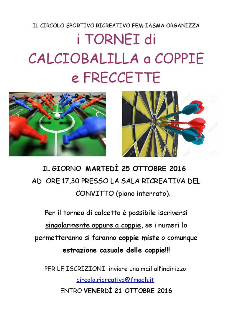 Tornei di calcio balilla e freccette - martedì 25 ottobre 2016, ad ore 17.30, c/o piano interrato del convitto