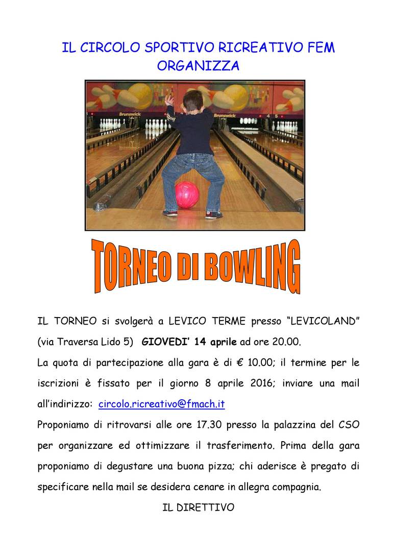 Torneo di bowling - giovedì 14 aprile 2016 - ritrovo ore 17.30 c/o CSO