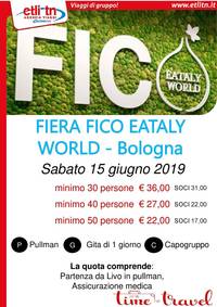Visita alla fiera Fico EATALY WORLD - sabato 15 giugno 2019 a Bologna