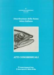 Distribuzione della fauna ittica italiana : Riva del Garda 12-13 dicembre 1991 : atti congressuali