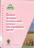 Gestione del sistema sicurezza e salute sul lavoro nelle organizzazioni agricole