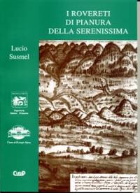 I rovereti di pianura della Serenissima