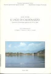 Il lago di Caldonazzo : esperienze di limnologia applicata dal 1975 al 1984