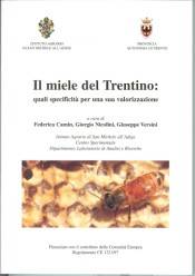 Il miele del Trentino : quali specificità per una sua valorizzazione