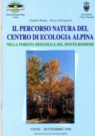 Il percorso natura del Centro di ecologia alpina nella foresta demaniale del Monte Bondone