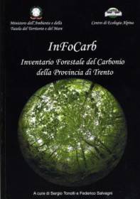 InFoCarb: Inventario Forestale del Carbonio della Provincia di Trento