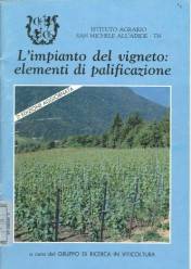 L'impianto del vigneto : elementi di palificazione