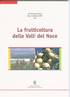 La frutticoltura delle Valli del Noce : 10a giornata tecnica : Cles, 14 febbraio 2007 : atti