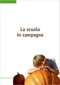 La scuola in campagna