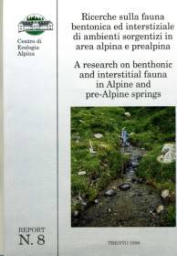 Ricerche sulla fauna bentonica ed interstiziale di ambienti sorgentizi in area alpina e prealpina