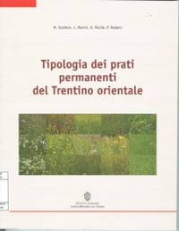Tipologia dei prati permanenti del Trentino orientale
