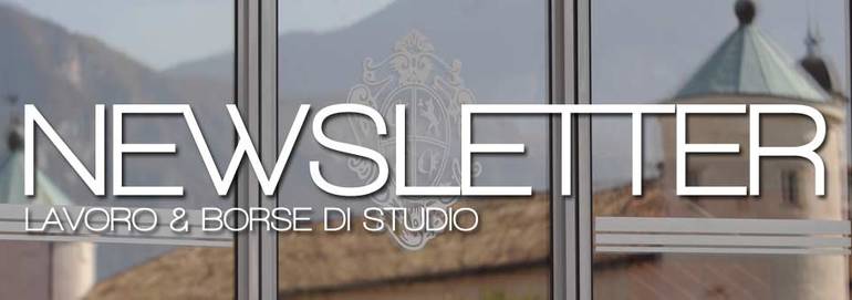 Newsletter Lavoro & Borse di studio